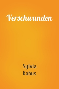 Verschwunden