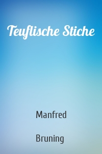 Teuflische Stiche