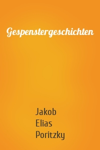 Gespenstergeschichten