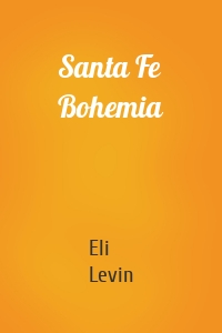 Santa Fe Bohemia