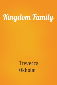 Kingdom Family