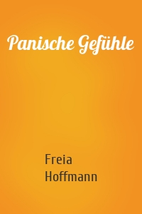 Panische Gefühle