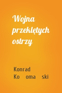 Wojna przeklętych ostrzy