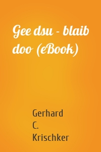 Gee dsu - blaib doo (eBook)