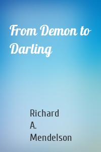 From Demon to Darling