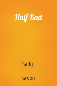 Half Bad