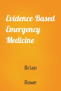 Evidence-Based Emergency Medicine