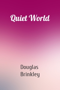 Quiet World