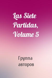 Las Siete Partidas, Volume 5