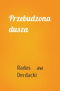 Przebudzona dusza