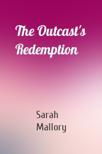 The Outcast's Redemption
