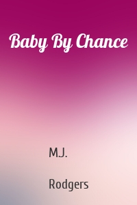 Baby By Chance