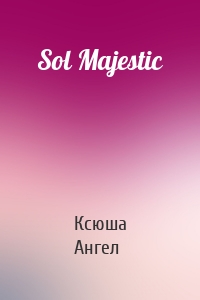 Sol Majestic