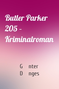 Butler Parker 205 – Kriminalroman