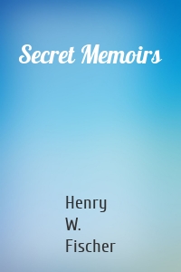 Secret Memoirs