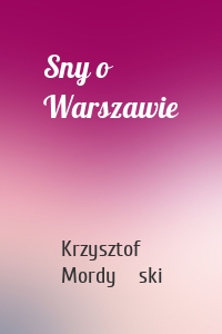 Sny o Warszawie