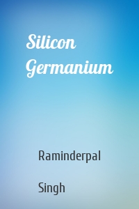 Silicon Germanium