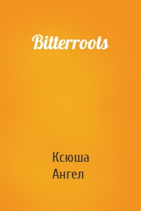 Bitterroots