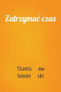 Zatrzymać czas