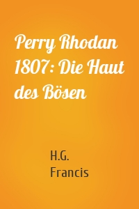 Perry Rhodan 1807: Die Haut des Bösen