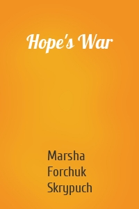 Hope's War