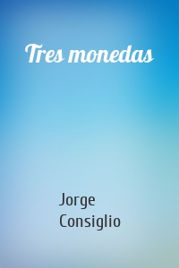 Tres monedas