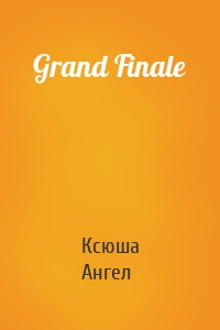 Grand Finale