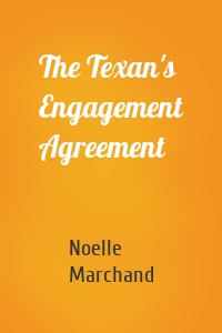 The Texan's Engagement Agreement