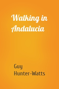 Walking in Andalucia