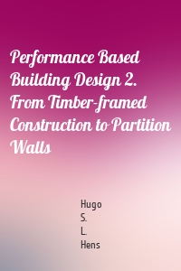 Performance Based Building Design 2. From Timber-framed Construction to Partition Walls