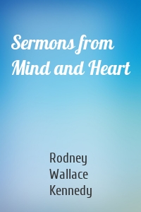 Sermons from Mind and Heart