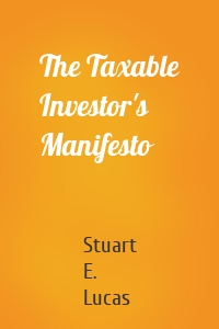 The Taxable Investor's Manifesto