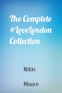 The Complete #LoveLondon Collection