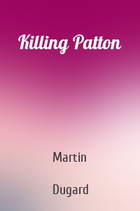 Killing Patton