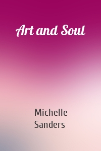 Art and Soul