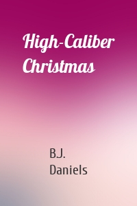 High-Caliber Christmas