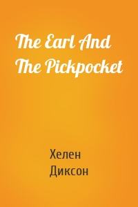 The Earl And The Pickpocket