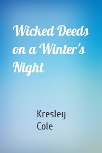 Wicked Deeds on a Winter's Night