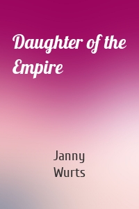 Daughter of the Empire