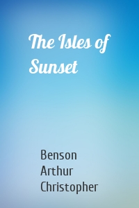 The Isles of Sunset