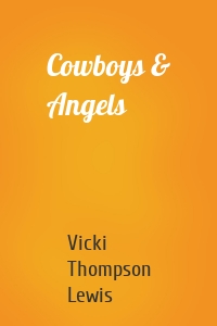 Cowboys & Angels