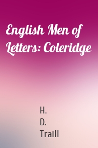 English Men of Letters: Coleridge