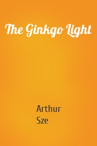 The Ginkgo Light