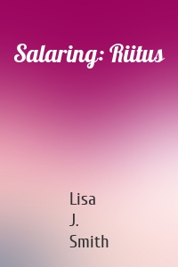 Salaring: Riitus