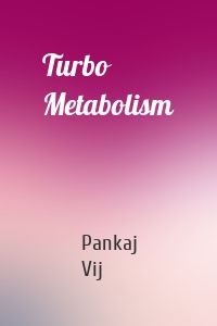 Turbo Metabolism