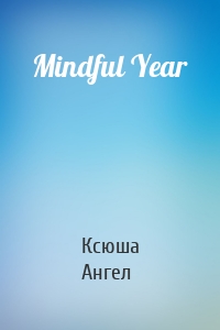 Mindful Year