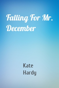 Falling For Mr. December