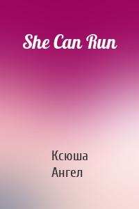 She Can Run