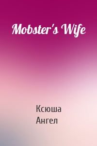 Mobster's Wife