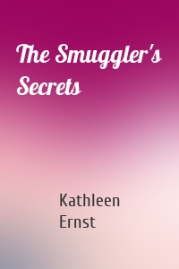 The Smuggler's Secrets